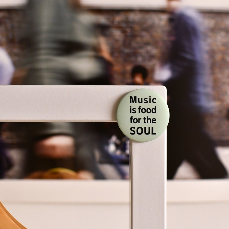 [pin button] Music is food for the soul